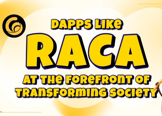Các Dapp như RACA đang đi đầu trong việc chuyển đổi xã hội