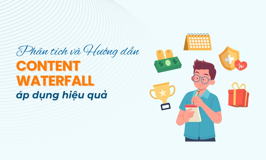 Phân tích và Hướng dẫn áp dụng Content Waterfall