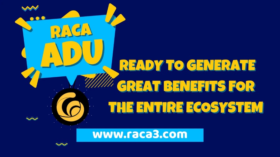 RACA đã sẵn sàng tạo ra lợi ích to lớn cho toàn bộ hệ sinh thái